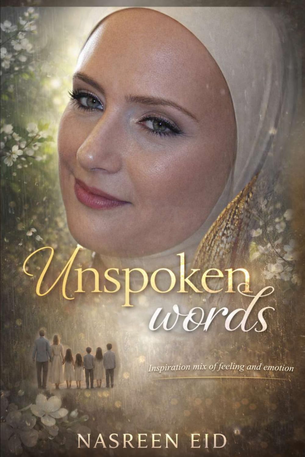 Unspoken Words: Inspiration mix of feeling and emotion