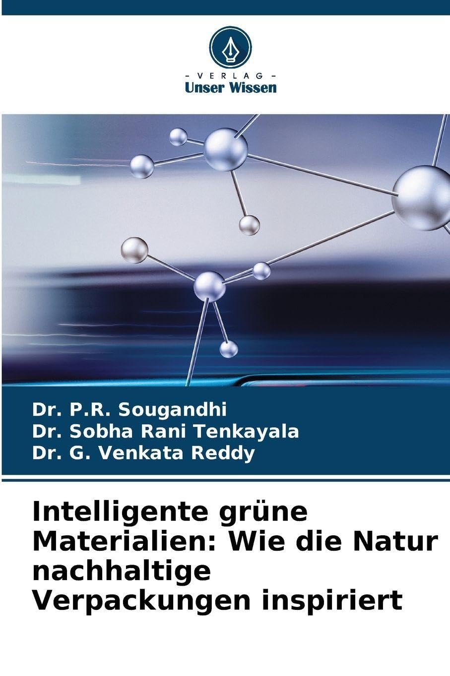 Intelligente grüne Materialien: Wie die Natur nachhaltige Verpackungen inspiriert