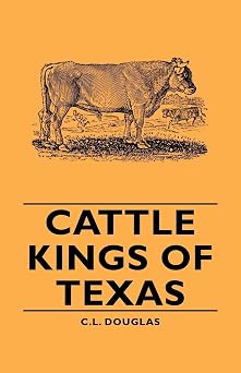 Cattle Kings of Texas