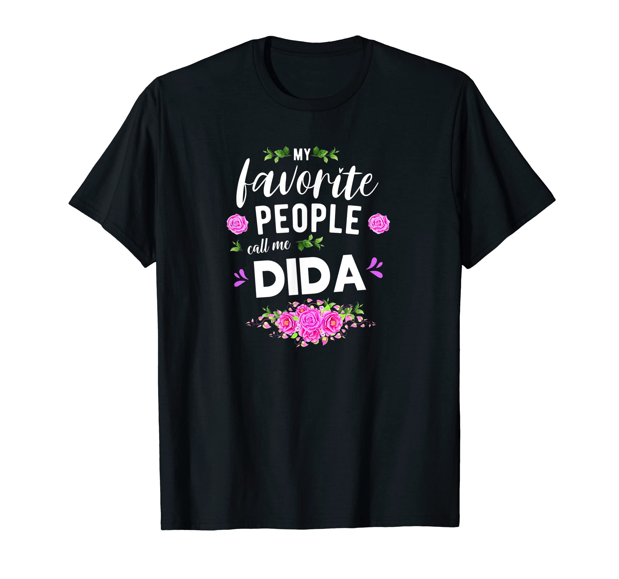Dida Grandma GiftsMy Favorite People Call Me Dida Indian Grandma T-Shirt