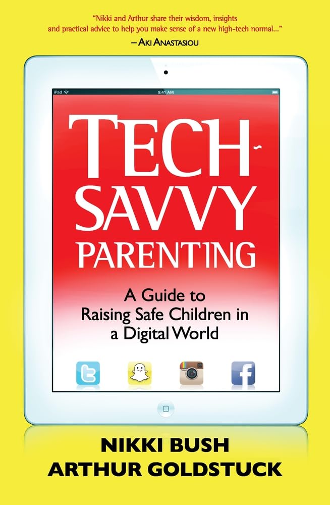 Buy Tech-Savvy Parenting: A Guide to Raising Safe Children in a Digital World — BookShops.in