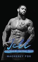 Jett: NOLA Rebels MC (Book 2) (NOLA Rebels MC (New Orleans Series))