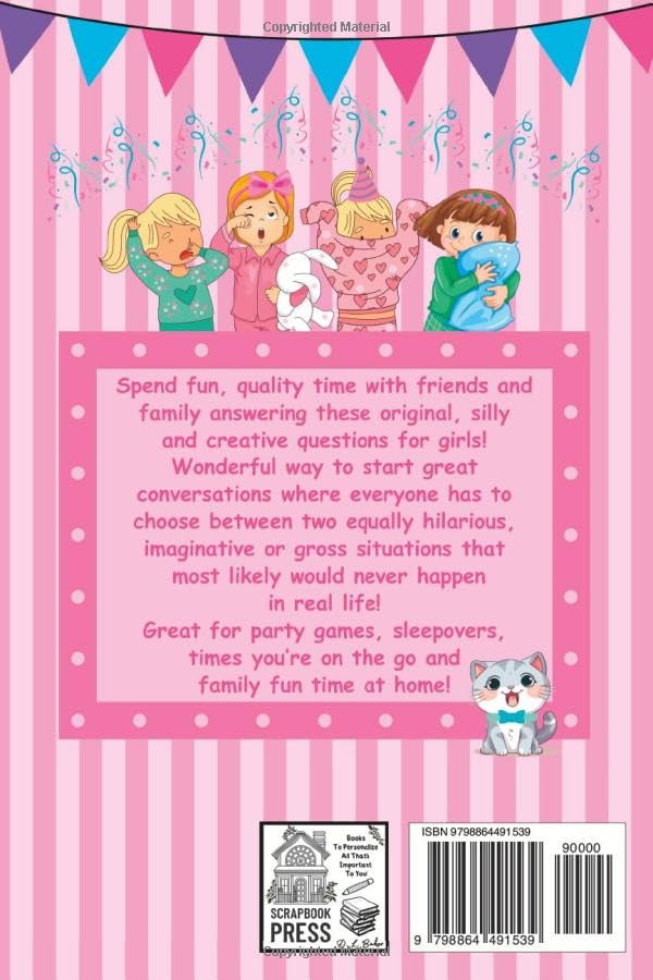 Would You Rather? For Girls! Slumber Party Edition: Funny, Thought-Provoking, Party Game Book For Kids And Families With 200 Original, Hilarious Questions! image 3