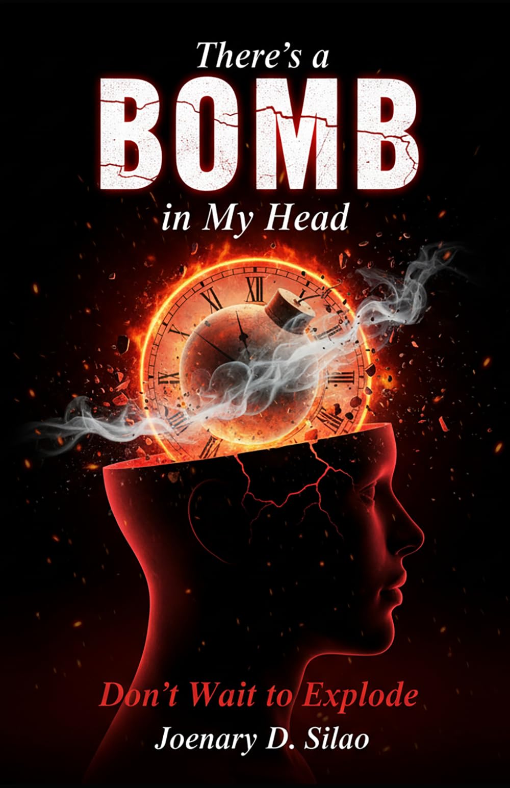 There's A Bomb in My Head: Don't Wait to Explode