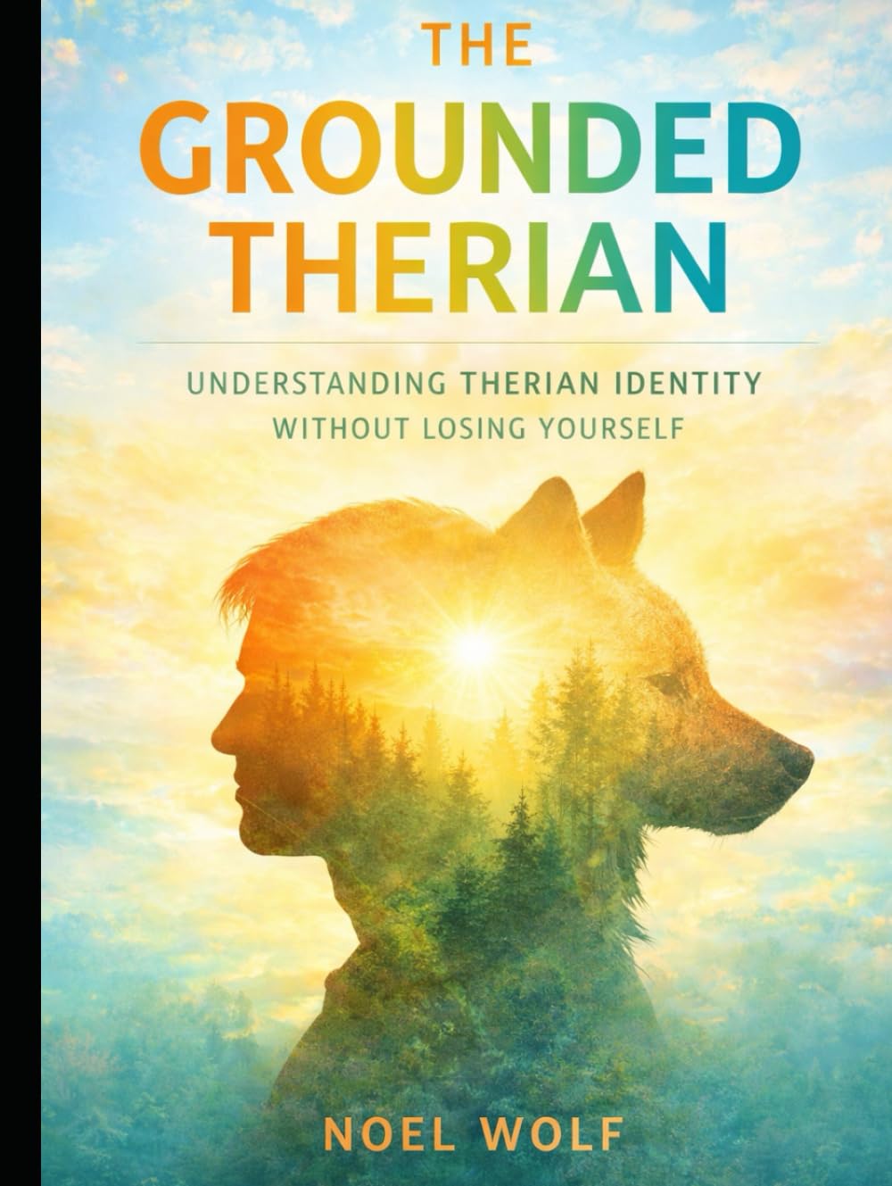 The Grounded Therian: Understanding Therian Identity Without Losing Yourself