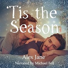 'Tis the Season Audiobook By Alex Jane cover art