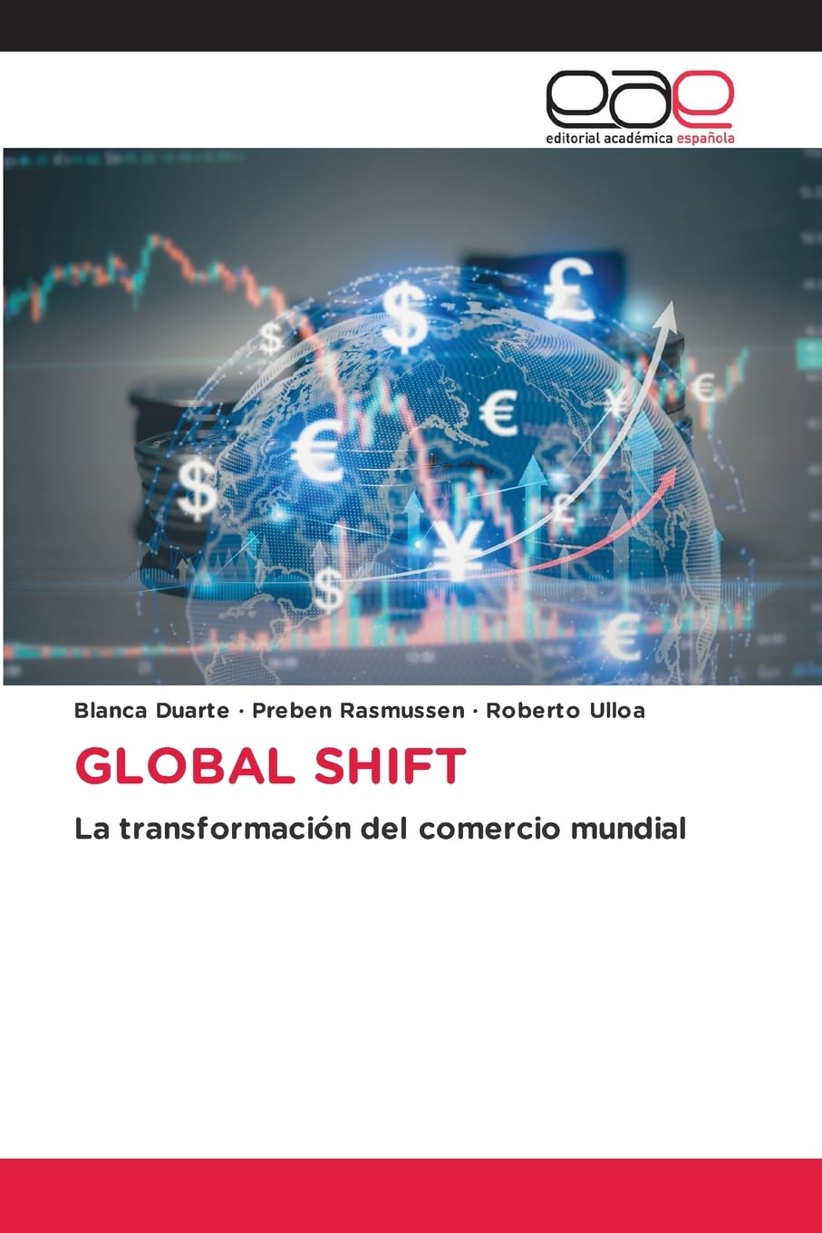 Global Shift: La transformación del comercio mundial