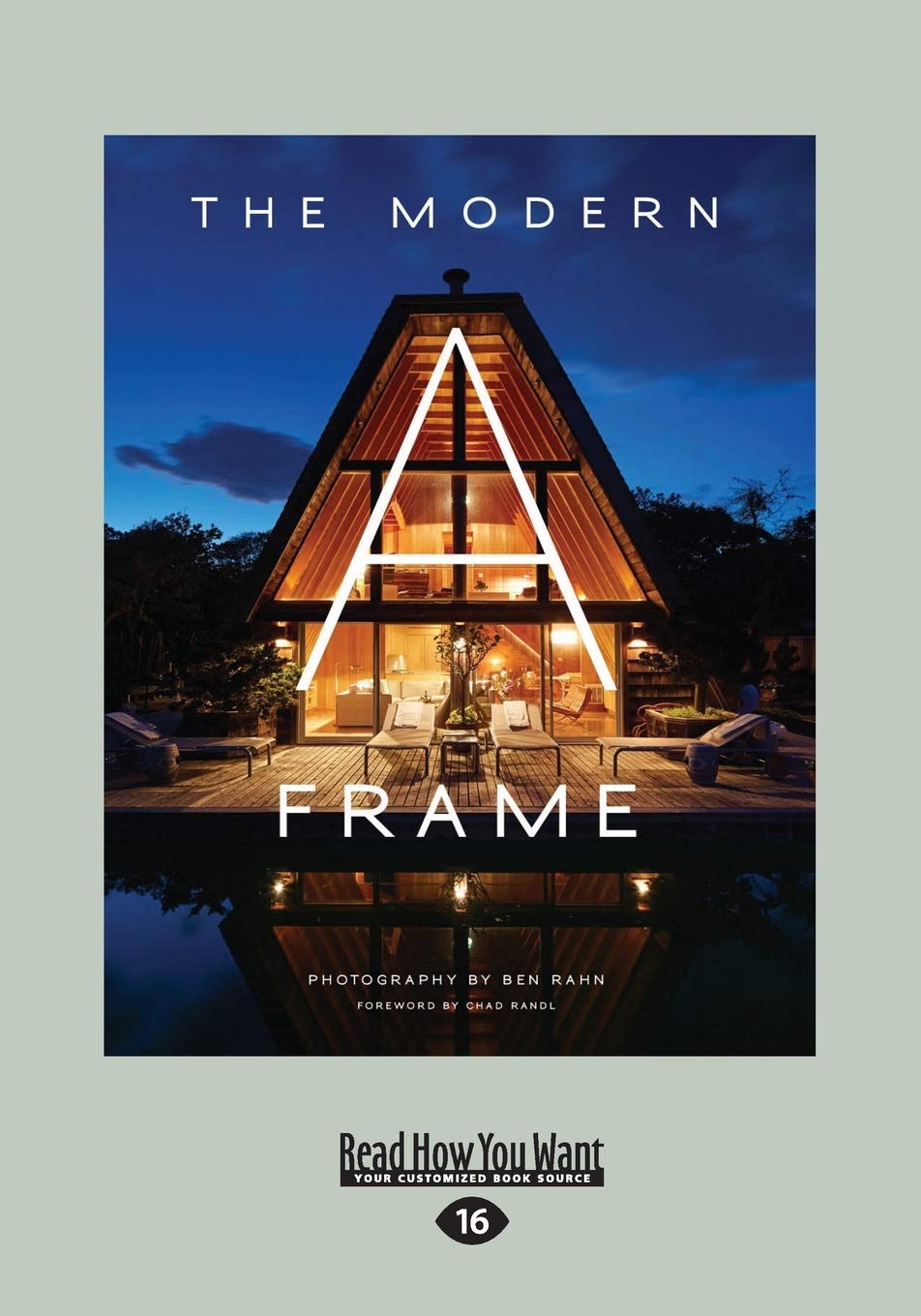 The Modern A-Frame: Randl, Ben Rahn And Chad: 9781525268755: Amazon.com ...