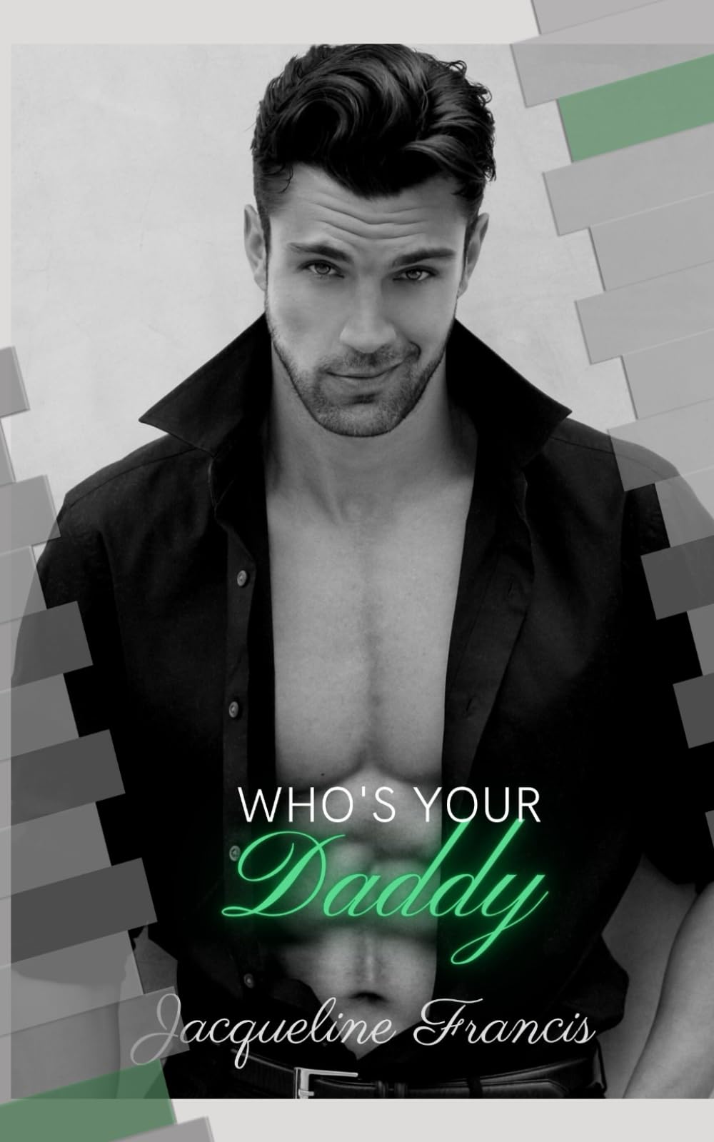 Who's Your Daddy? (Second Chances)