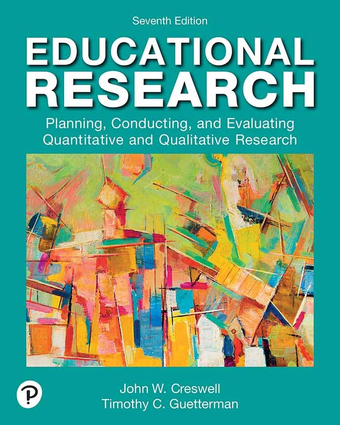 Educational Research: Planning, Conducting, and Evaluating Quantitative and Qualitative Research