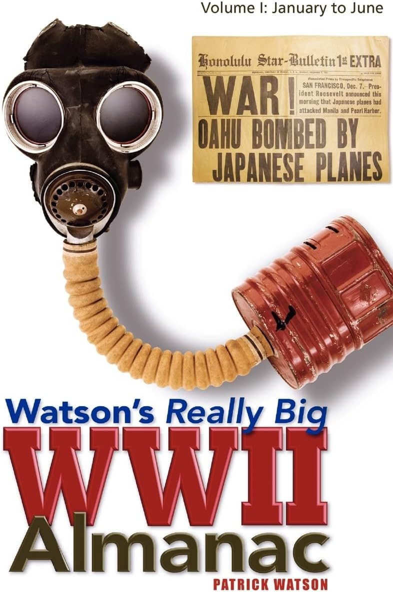 Watson's Really Big WWII Almanac