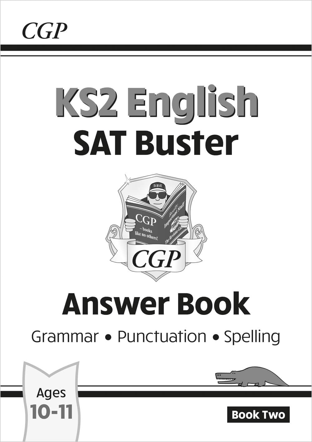 KS2 English SAT Buster: Grammar, Punctuation & Spelling - Answer Book 2 (for the 2027 tests) (CGP SATS English)