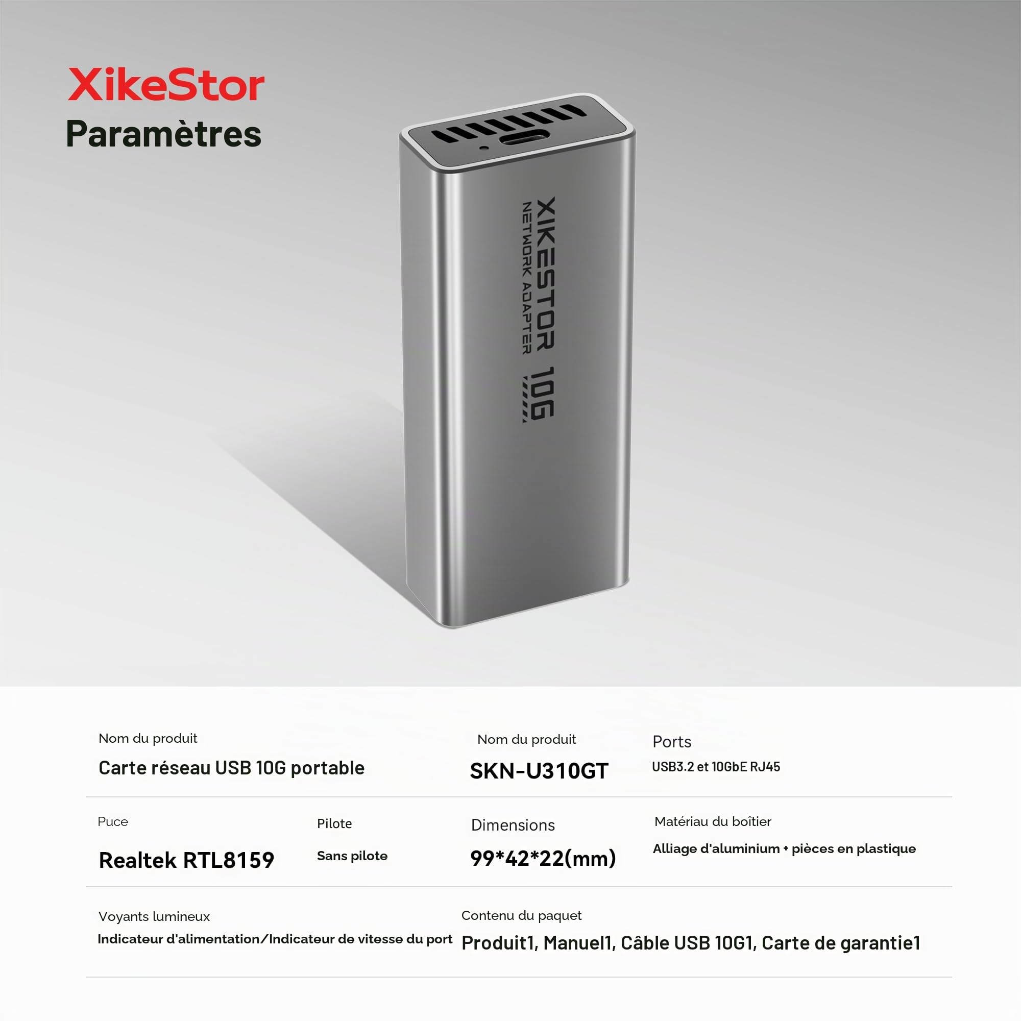 SKN-U310GT Adaptateur Ethernet USB 3.2 10GbE XikeStor - Jusqu'à 10 Gb/s - Compatible 10G/5G/2.5G/1G/100Mb Base-T - Pris en charge Thunderbolt 3/4 - Câble USB-C inclus | 5G/2.5G/1G/100M, Thunderbolt 3/4, USB-C