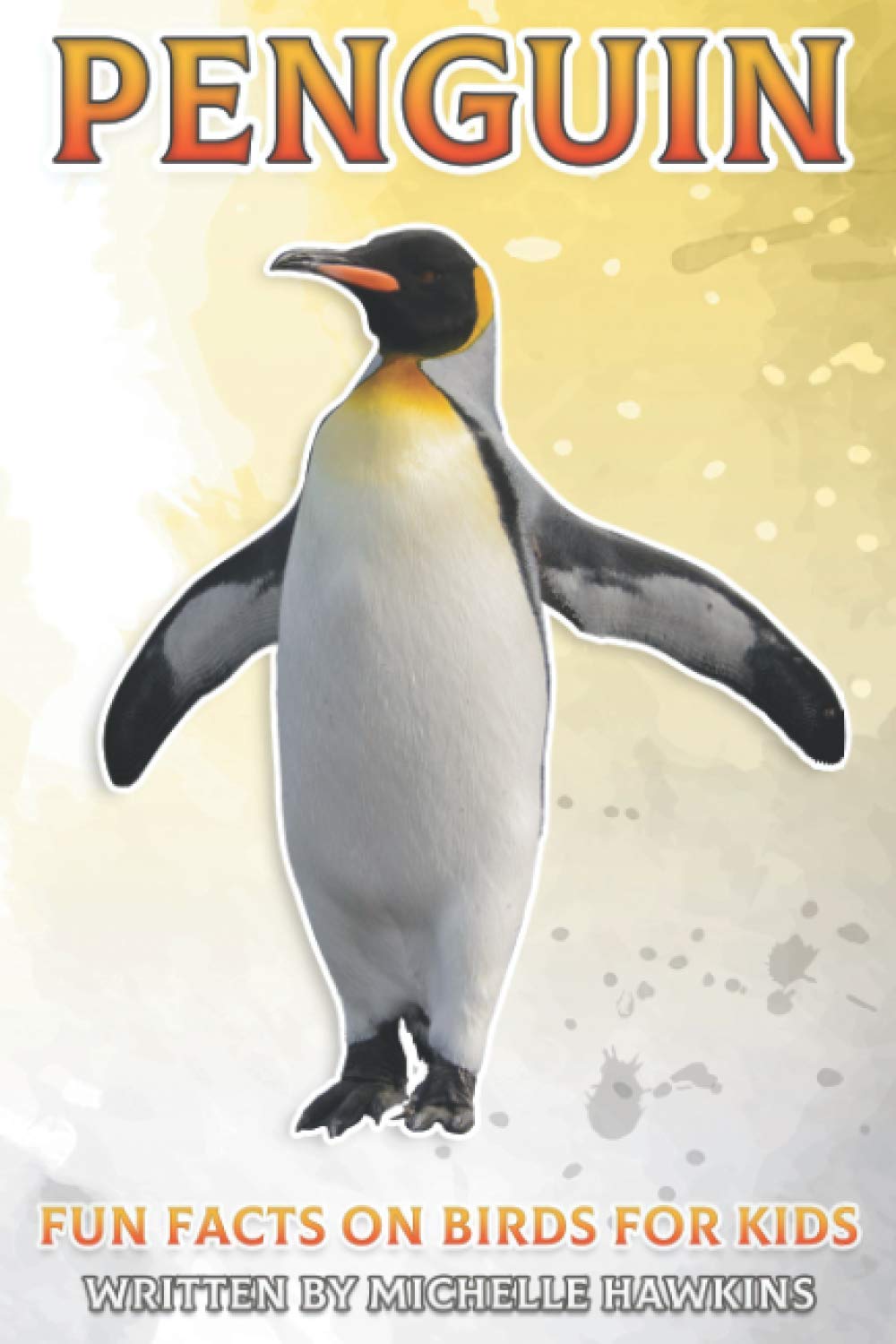Penguin: Fun Facts on Birds for Kids #21