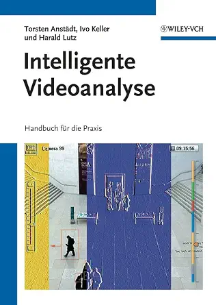 Intelligente Videoanalyse: Handbuch fr die Praxis-Wow! eBook