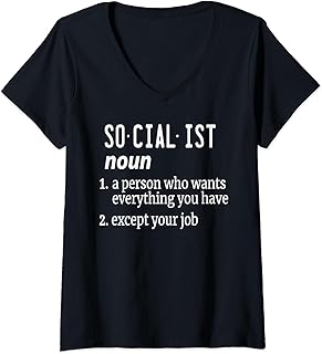 Socialist Definition - Political Satire Anti-Socialism Humor V-Neck T-Shirt