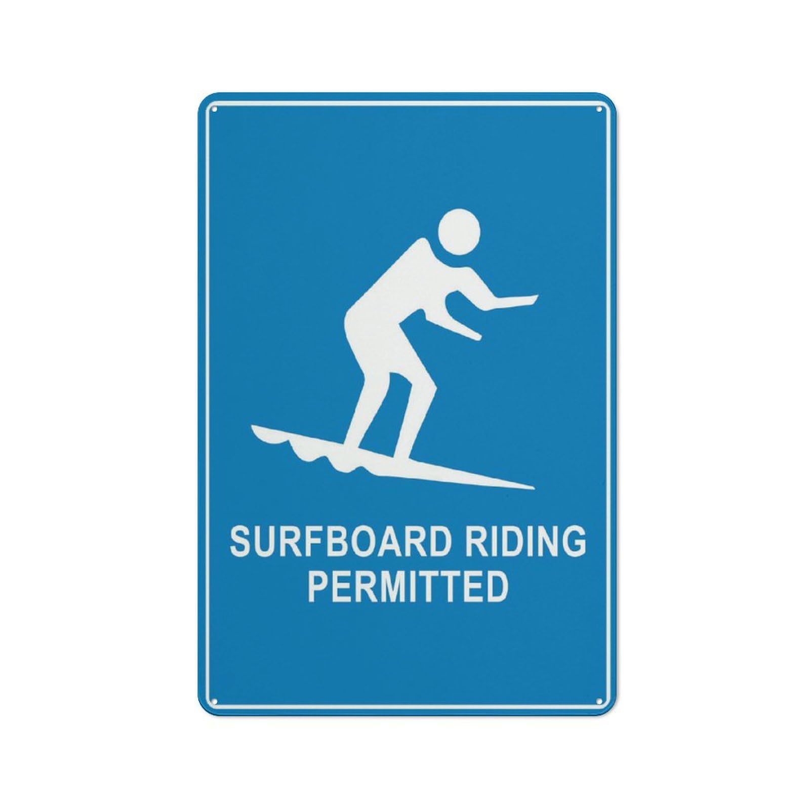 Surfboard Riding Permitted Sign, 8x12 Inch Rust-Free Aluminum - UV-Protected, Waterproof, Weatherproof & Fade Resistant, 4 Pre-Drilled Holes