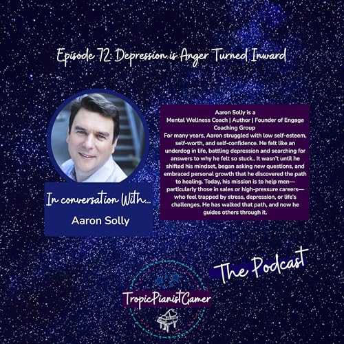 Episode 72: Depression is Anger Turned Inward