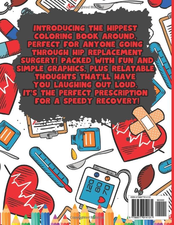 Bionic Hip Club Coloring Book: Hilarious And Relatable For Before Or After Hip Replacement Surgery, Stress Relief, Relaxation Colouring image 3
