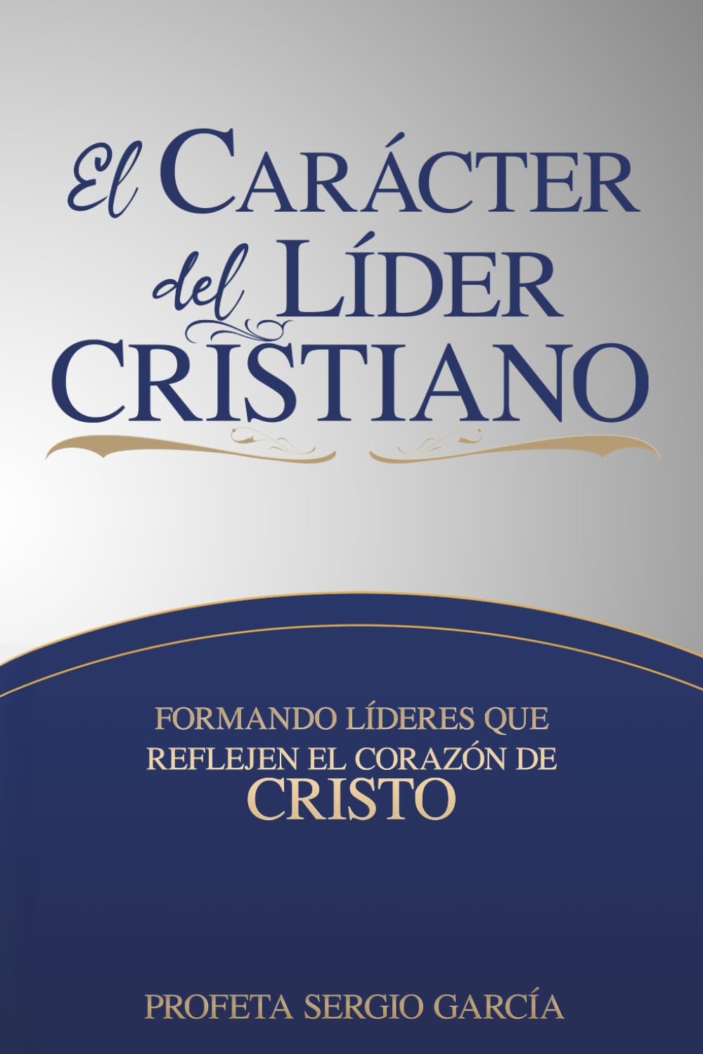 Manual de Liderazgo Profético