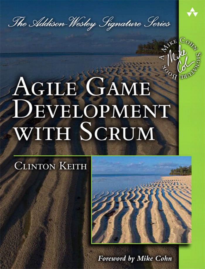 Agile Game Development with Scrum (Addison-Wesley Signature Series (Cohn)) (English Edition)