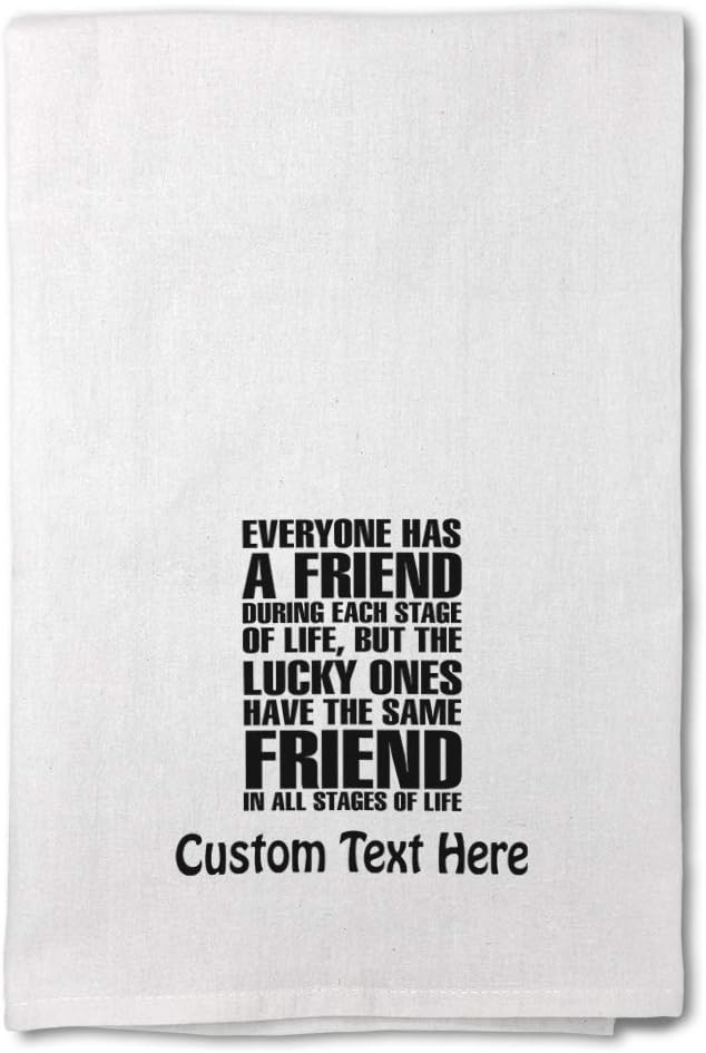 Custom Decor Flour Kitchen Towels Ones Have The Same Friend in All of Life Inspiration & Motivation Friendship Cleaning Supplies Dish Towels Personalized Text Here