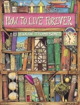 Hardcover How to Live Forever Book