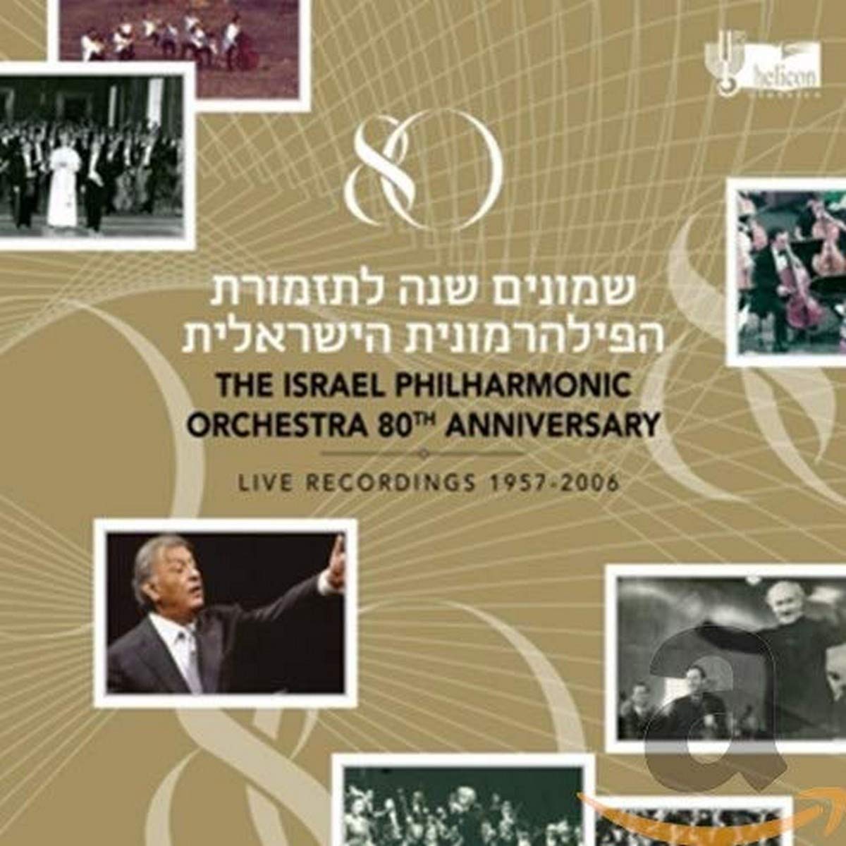 Zubin & The Israel Philharmonic Orchestra Mehta - 80th Anniversary & Live Recordings 1957-2006