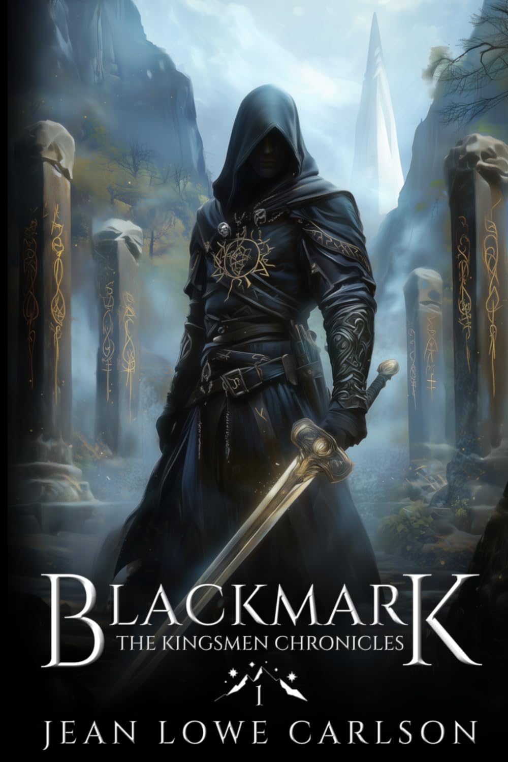 Blackmark: An Epic Fantasy Adventure Sword and Highland Magic: Volume 1 (The Kingsmen Chronicles)