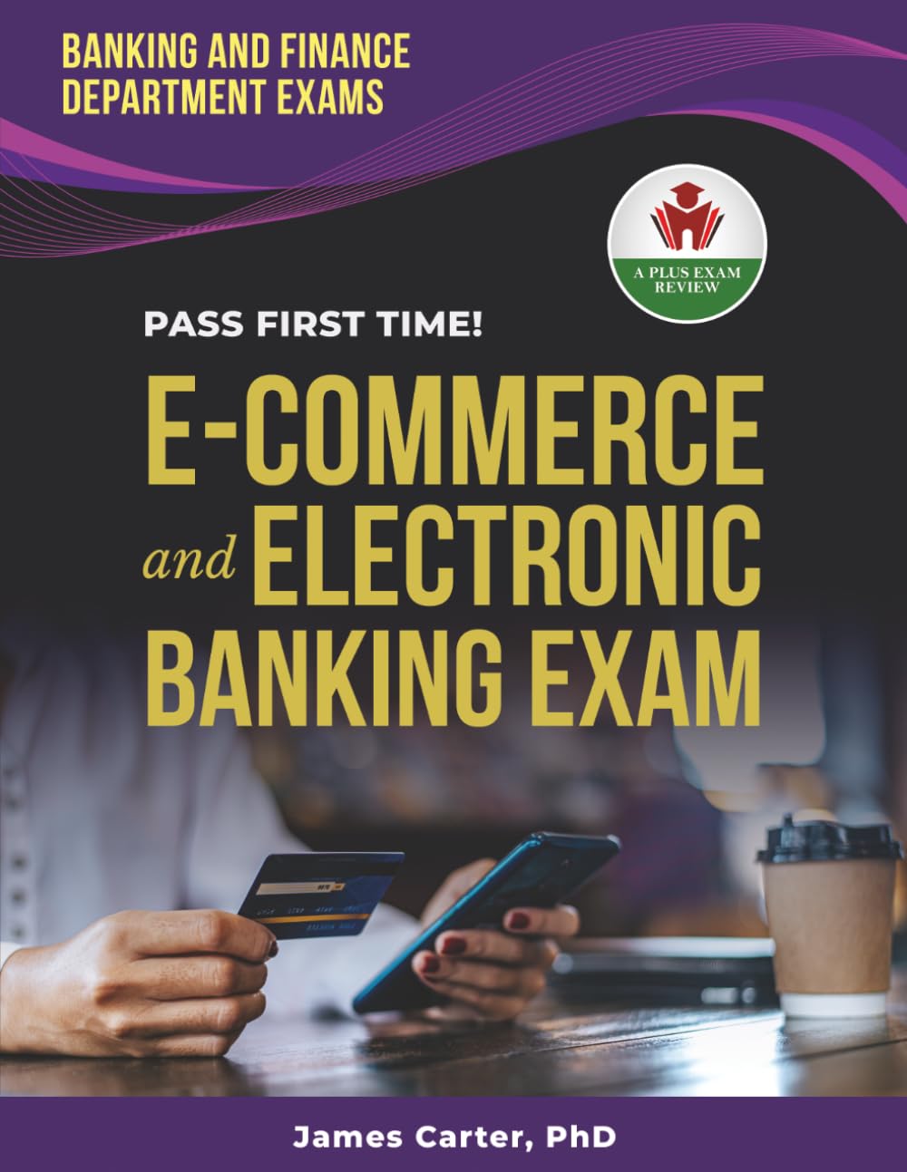 E COMMERCE AND ELECTRONIC BANKING (1) EXIT EXAM PREP