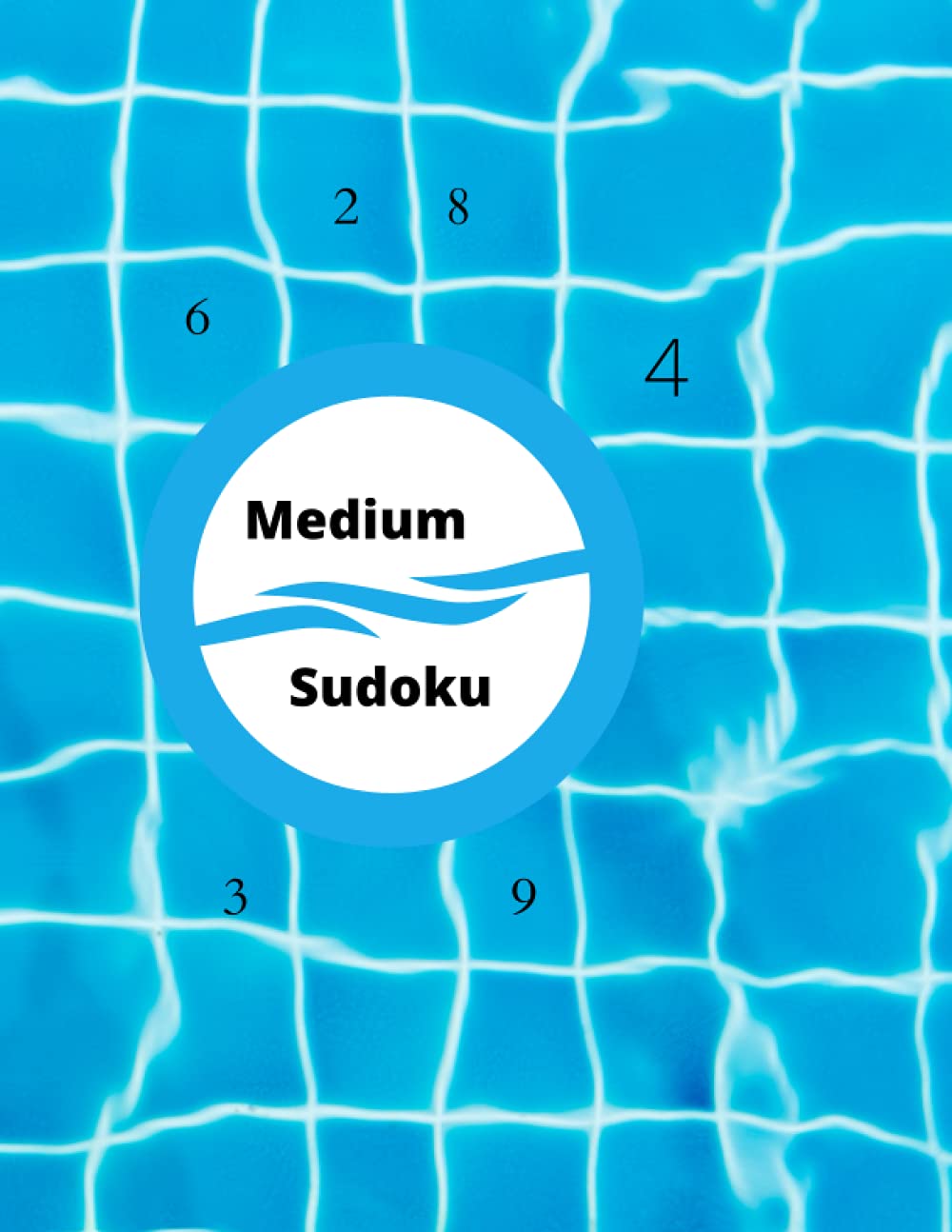 200 Medium Sudoku Puzzles With Solutions: Relax and solve.