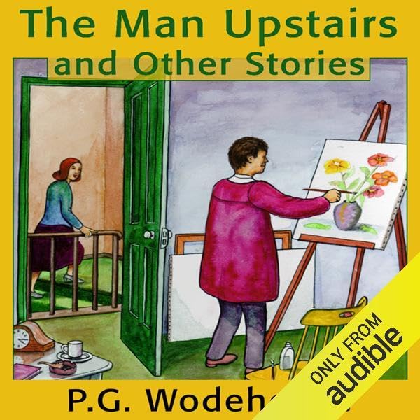 Cover art for The Man Upstairs and Other Stories