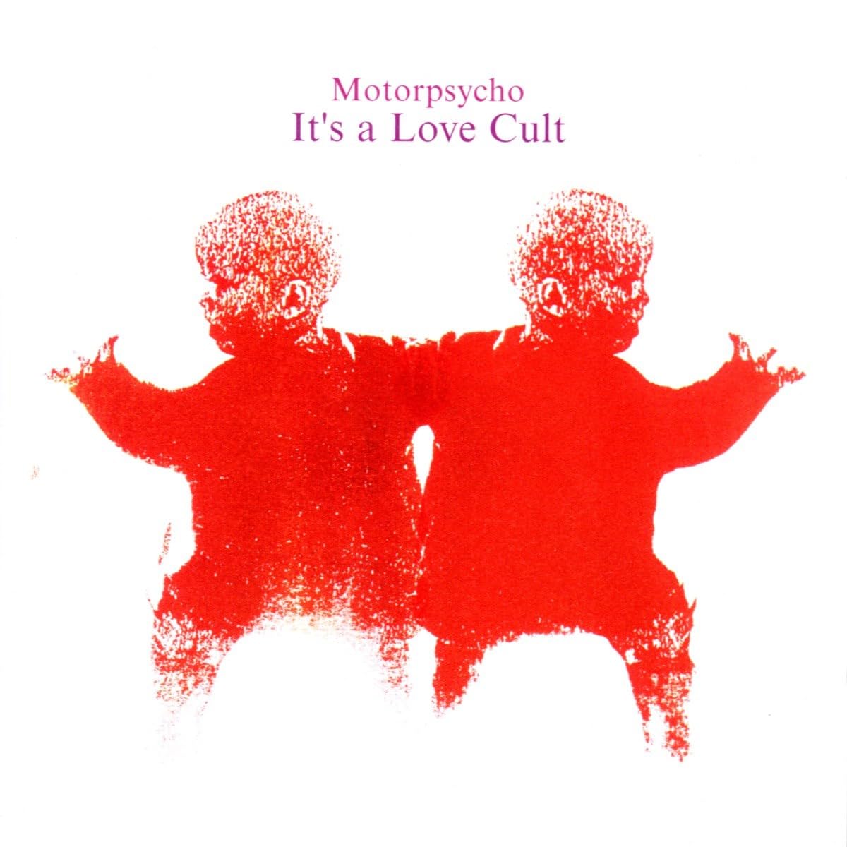 It's A Love Cult [Audio CD] MOTORPSYCHO