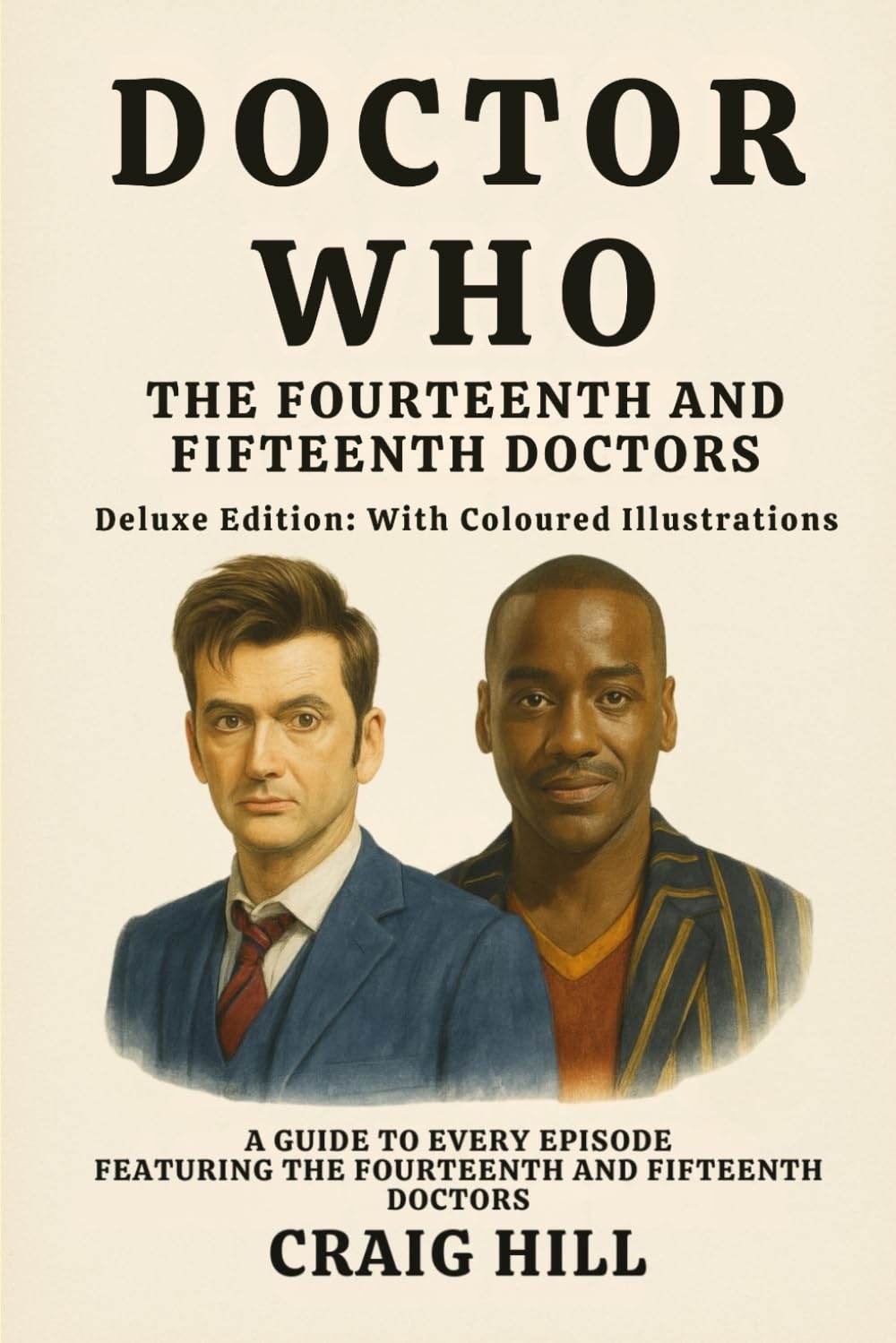 Doctor Who - The Fourteenth and Fifteenth Doctors
