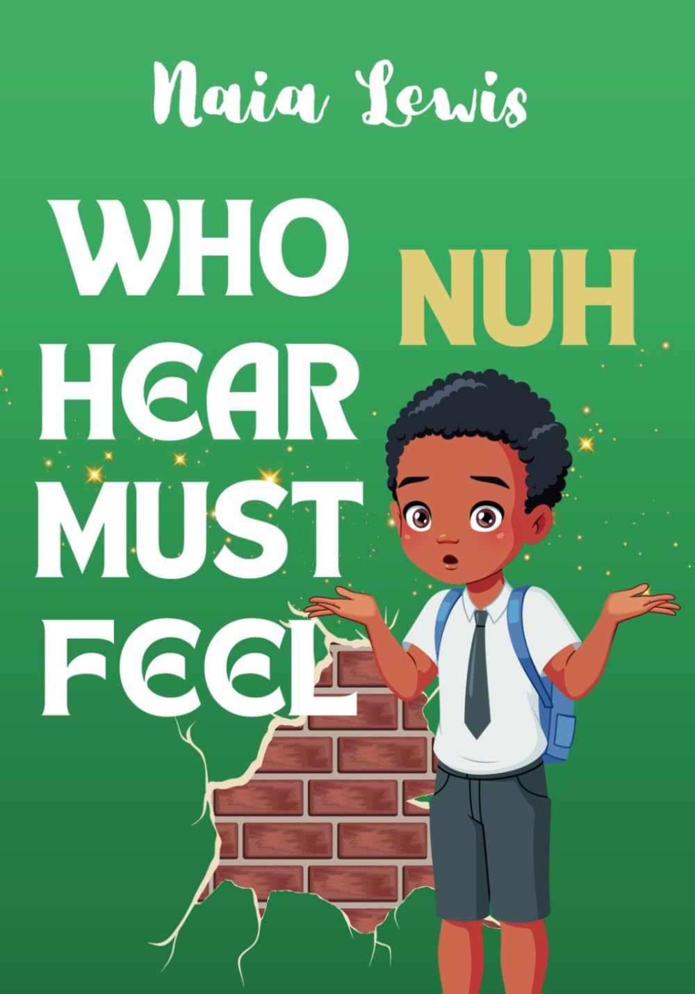 Who Nuh Hear Must Feel (Mama Knows Best)
