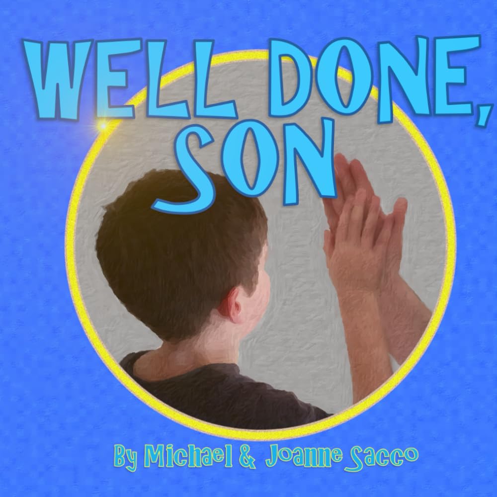 Well Done, Son