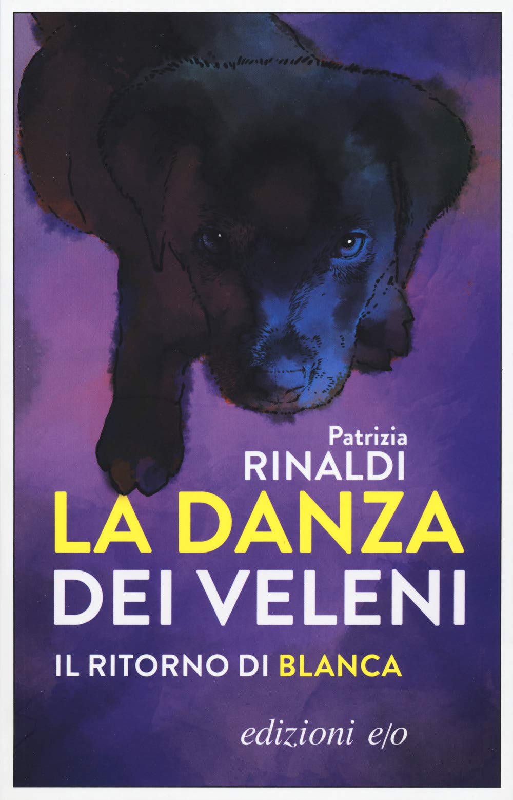 La Danza Dei Veleni. Il Ritorno Di Blanca - 4