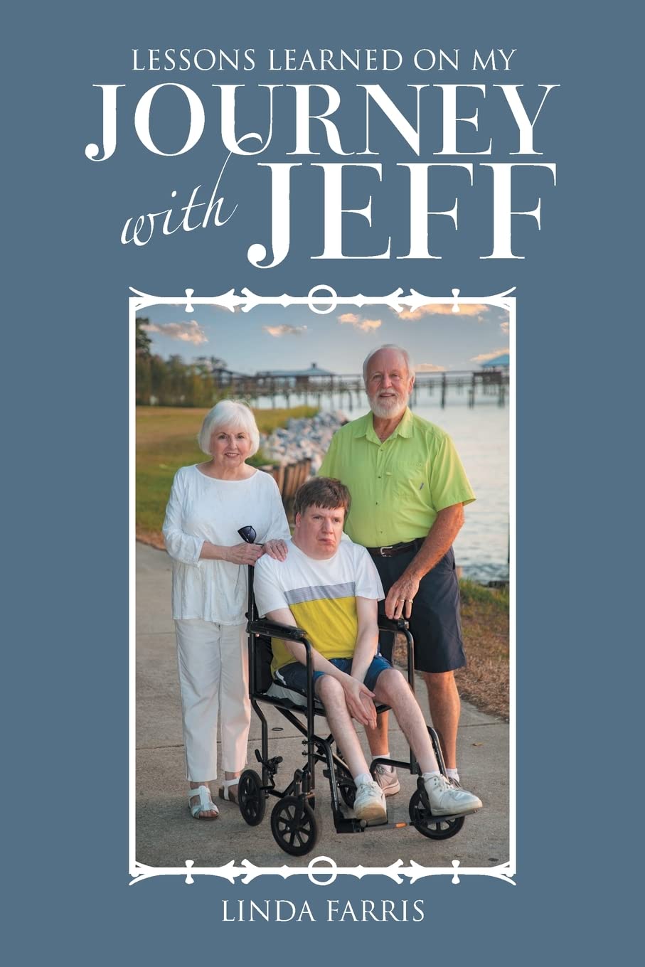Lessons Learned on my Journey with Jeff