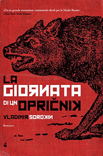 La giornata di un opričnik (biblioteca del fuoco) La giornata di un opričnik (biblioteca del fuoco)