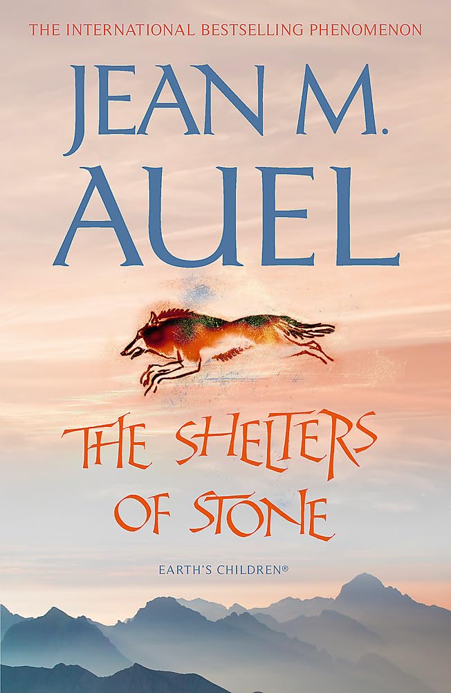 The Shelters of Stone by Jean M. Auel (Paperback Book)