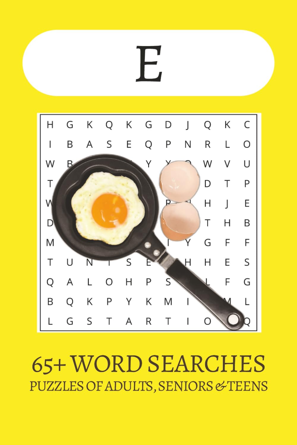 The All E Word Search: Word Searches with Easy to Read Print about Eggs, Elephants, E and more | 6x9 inches| 65+ puzzles . . . Gift for Vacations, Holiday and Free Times