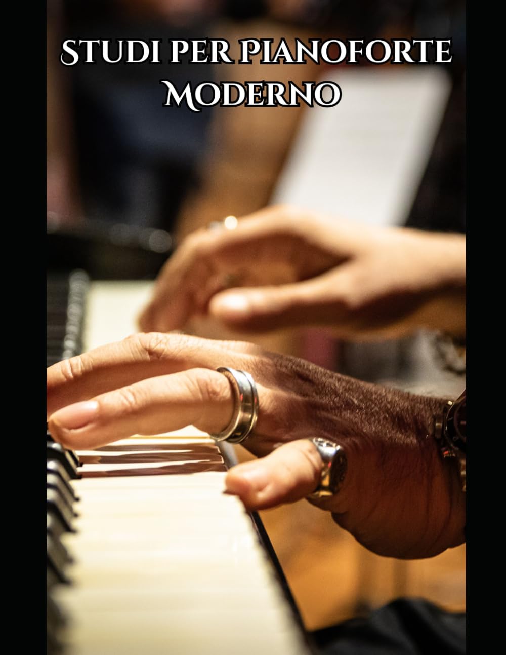 Studi per Pianoforte Moderno: 18 studi per capire il pianismo contemporaneo