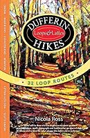 Dufferin Hikes: Loops & Lattes 0994030223 Book Cover