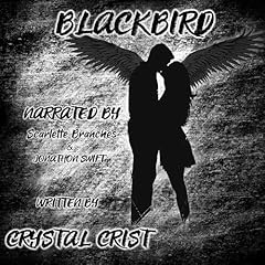 Blackbird Audiolibro Por Crystal Crist arte de portada