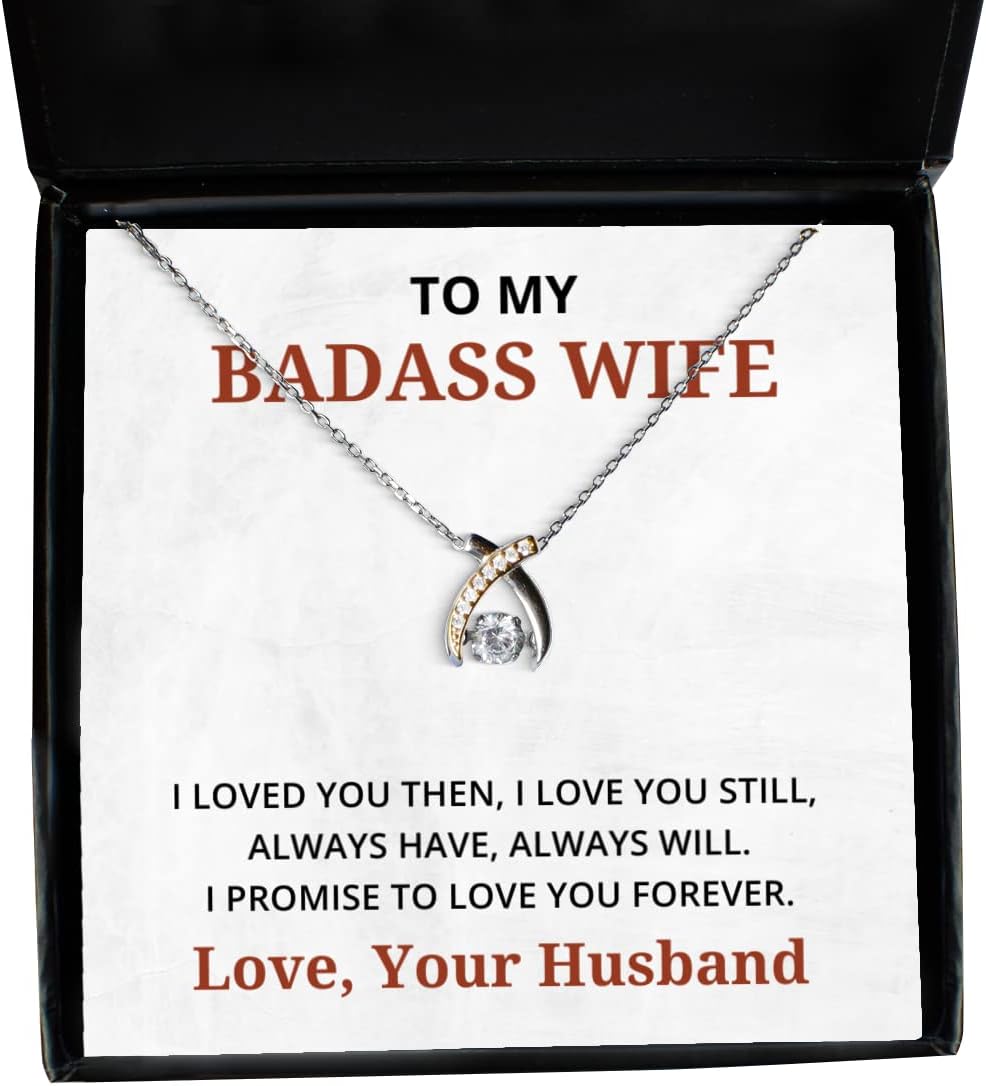 To My Badass Wife Wishbone Dancing Necklace, I Loved You Then I Love You Still Always Have Always Will, Best Birthday Gifts, Engagement Gifts, Wedding Gifts, Valentines Day Gifts From Your Husband