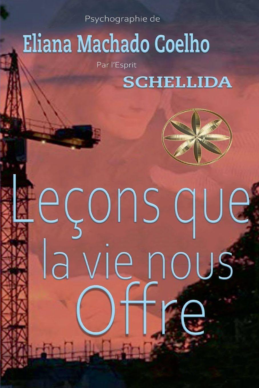 Leçons que la vie nous offre