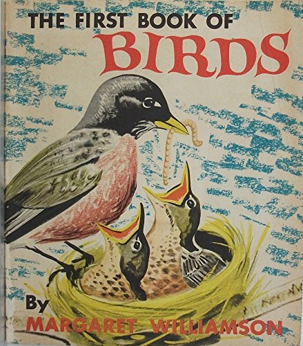 The First Book of Birds. B000I7WUC6 Book Cover