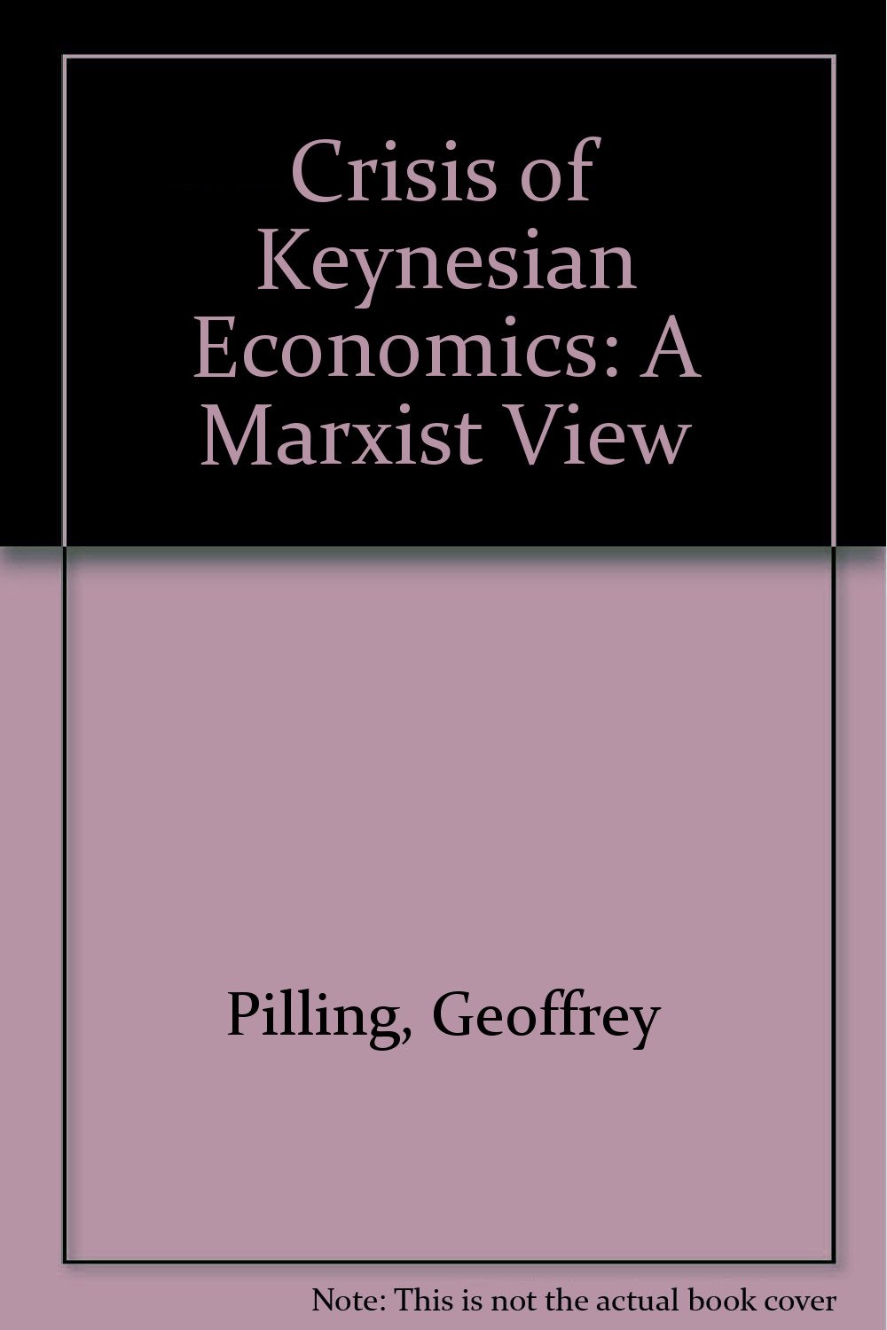 Buy Crisis of Keynesian Economics: A Marxist View — BookShops.in