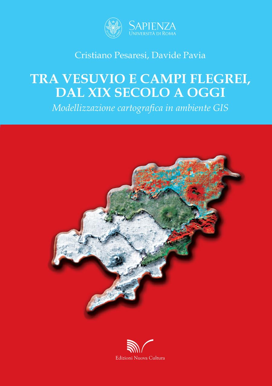 Tra Vesuvio E Campi Flegrei, Dal Xix Secolo A Oggi - 4