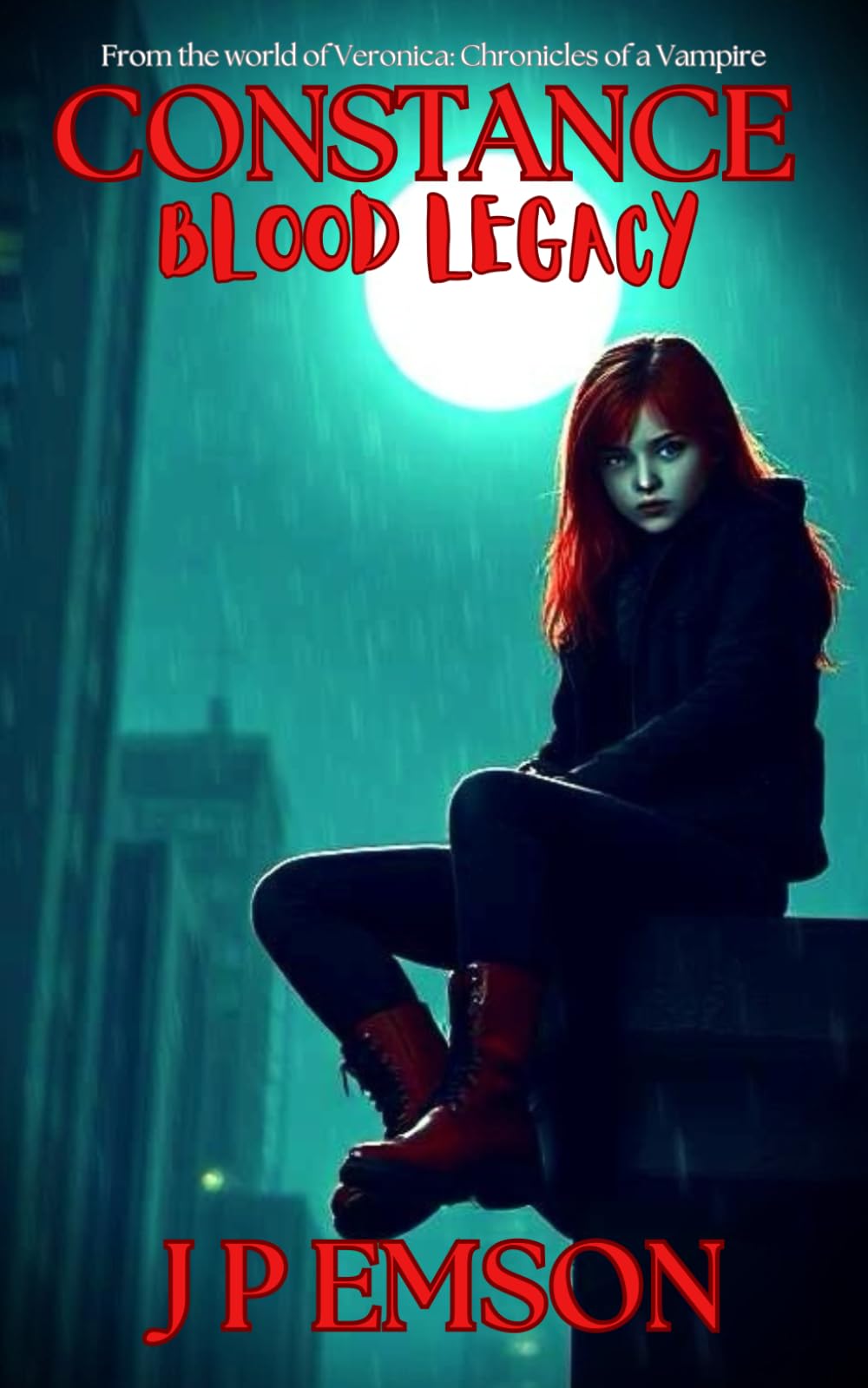 CONSTANCE: Blood Legacy (Veronica: Chronicles of a Vampire)